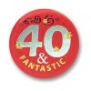 Beistle Party Supplies 40 & Fantastic Satin Button