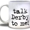 Taste Of Kentucky Talk Derby To Me! Mug Equestrian Gifts